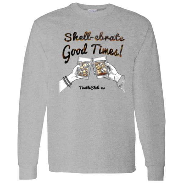 Shell-erate Good Times Long Sleeve T - Image 5